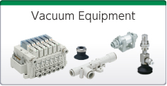 Vacuum Equipment (Vacuum Generators/Vacuum Suction Cups/Other)